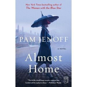 Almost Home -- Pam Jenoff